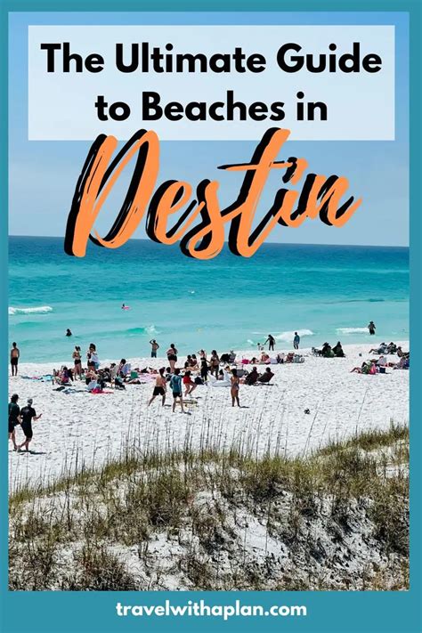 the ultimate guide to beaches in destin