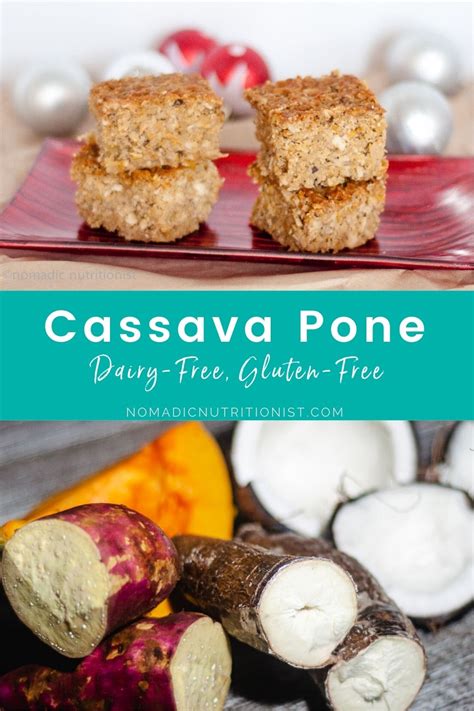 Cassava Pone (gluten-free, dairy-free) - nomadic nutritionist