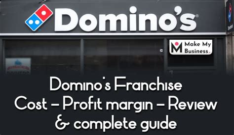 Domino's Franchise in India cost, profit, and reviews - Make My ...