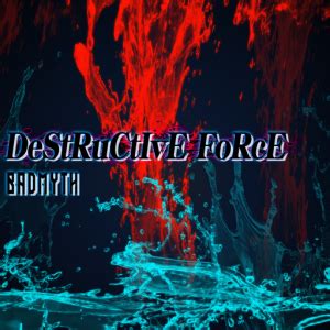 DeStRuCtIvE FoRcE - RemyWiki