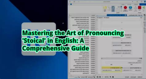 Mastering the Art of Pronouncing ‘Stoical’ in English: A Comprehensive Guide - otw.cam