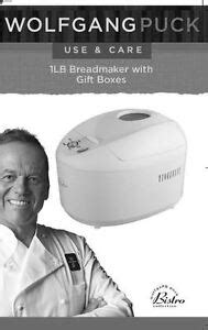 Wolfgang Puck Bread Machine Manual BBME0015 BBME0025 BBME0060 BBME0070 ...