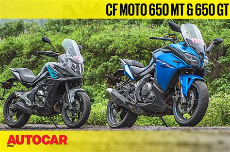 CFMoto 650MT and 650GT video review - Introduction | Autocar India