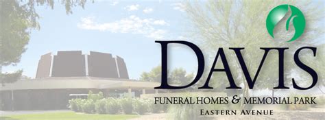 Davis Funeral Homes & Memorial Park - Home