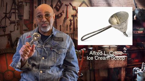 Alfred L Cralle, The Ice Cream Scoop - YouTube