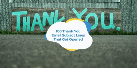 100 Subject Lines for Thank You Emails That Get Opened | SmartrMail