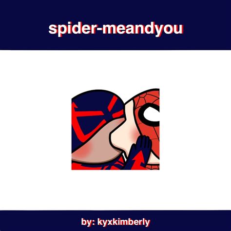 Spider-meandyou - kyxkimberly's Ko-fi Shop - Ko-fi ️ Where creators get ...