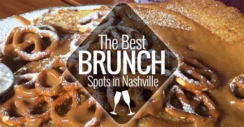 Nashville Brunch Guide | Nashville Guru