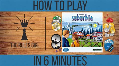 How to Play Suburbia in 6 Minutes - The Rules Girl - YouTube