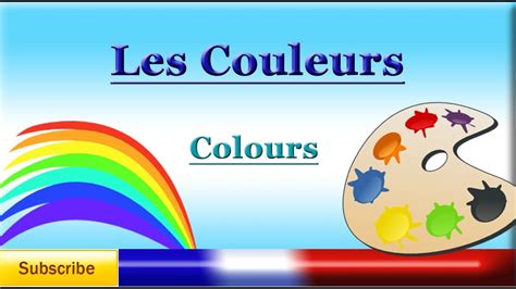 French Lesson 6 - Learn French Colours - les couleurs - colors - YouTube