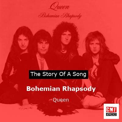 The story of the song Bohemian Rhapsody - Queen