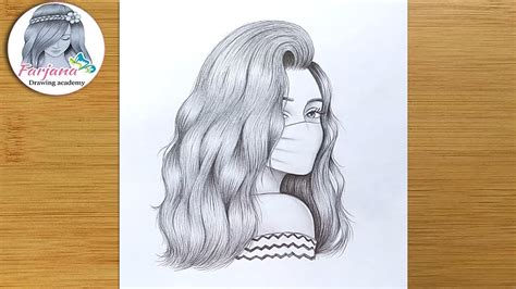 A Girl Wearing a Mask - Pencil Sketch || How to draw a girl || Maskeli bir kız nasıl çizilir ...