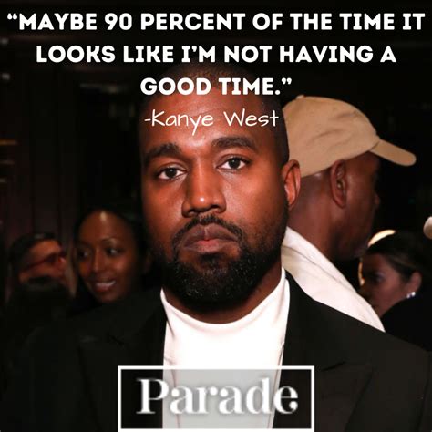 100 Best Kanye West Quotes on Fame, Fortune, Love - Parade