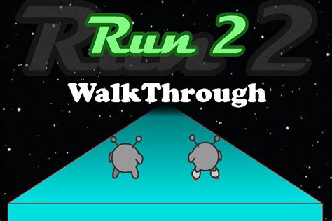 Run 2 Walkthrough - YouTube