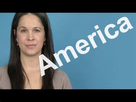 How to Pronounce America -- American English - YouTube