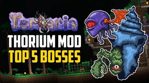 Terraria THORIUM MOD Top 5 Bosses | Expert Mode Tips & Items | PC Mods - YouTube