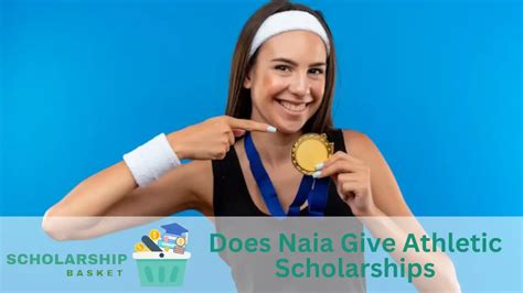 Does NAIA Give Athletic Scholarships? | ScholarshipBasket