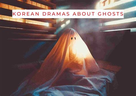 11 Spooky Supernatural And Korean Ghost Dramas 2023 - Korea Truly