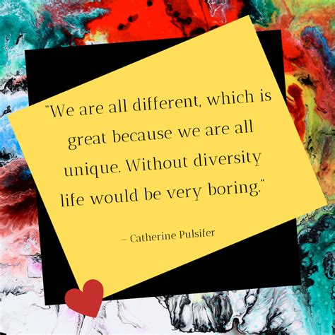 Catherine Pulsifer Quote on Diversity - Over The Andes | Diversity ...