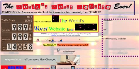 theworldsworstwebsiteever.com is a satirical example of bad web design. Intended to be satirical ...