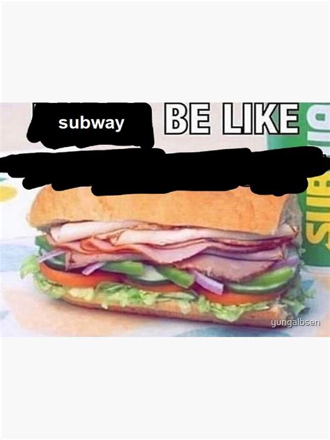 "Subway meme" Sticker for Sale by yungalbsen | Redbubble