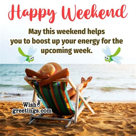 Happy Weekend Messages - Wish Greetings