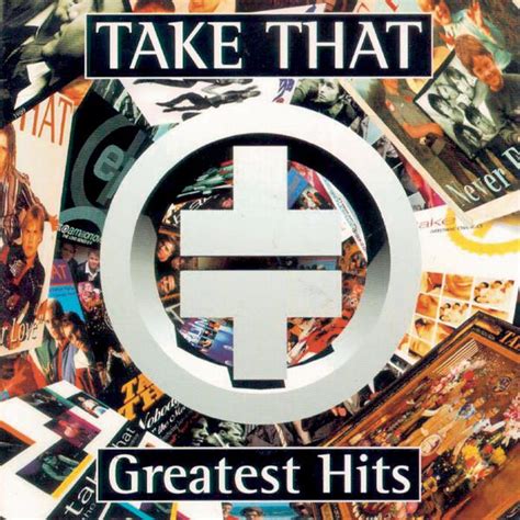 Take That Greatest Hits, Take That - Qobuz