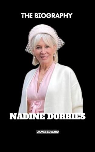 NADINE DORRIES BIOGRAPHY BOOK : From Nurse to Parliamentarian: Nadine ...