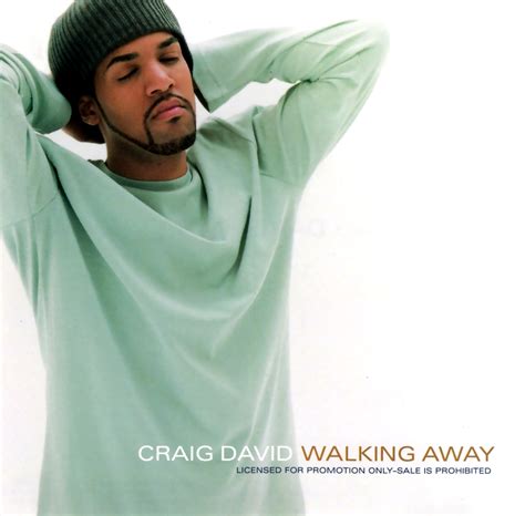 highest level of music: Craig David - Walking Away-(Promo_CDS)-2002