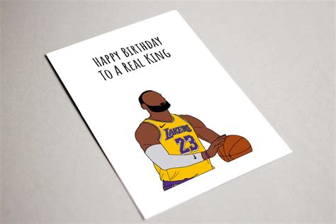 Lebron James Birthday Card, Happy Birthday to a Real King Printable ...