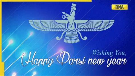 Happy Parsi New Year 2022: History, significance, celebrations and ...