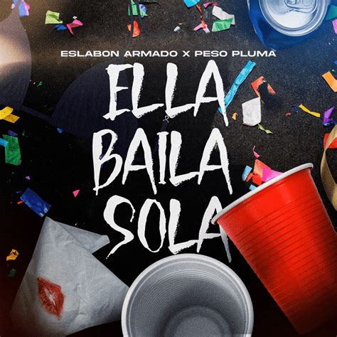 Ella Baila Sola (Tradução em Português) – Eslabon Armado & Peso Pluma ...