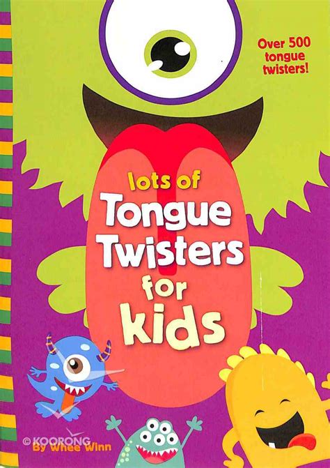 Lots of Tongue Twisters For Kids by Whee Winn | Koorong