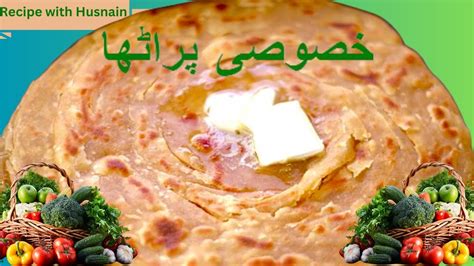 Special paratha by Husnain | Makhan Paratha | Cheese Paratha | How to make Paratha - YouTube