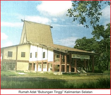 Gambar Rumah Adat Banjar Bubungan Tinggi – pulp