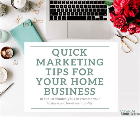 Quick Marketing Tips for Your Home Business | Work At Home Success