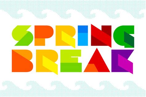 Spring Break Graphics - YouWorkForThem