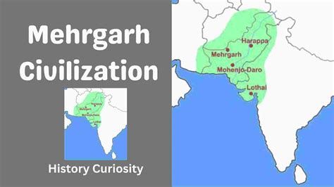 Mehrgarh Civilization - History Curiosity