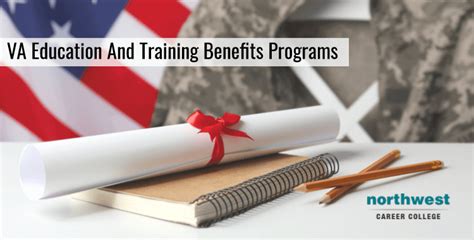 What Are VA Education And Training Benefits? | NCC