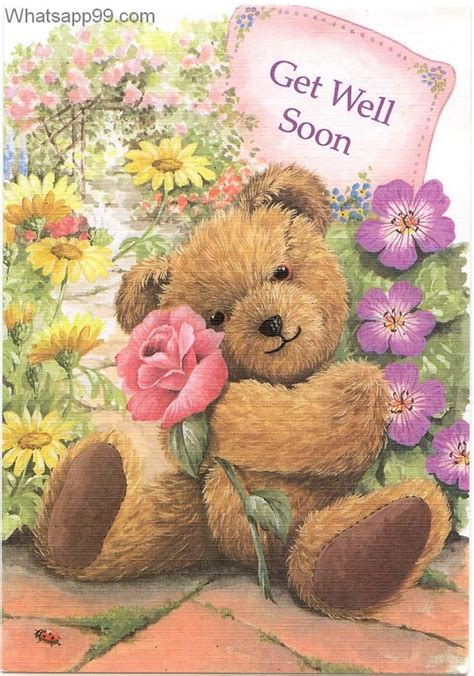 Teddy with flowers get well soon greeting card | messages | Pinterest | Quote pictures and ...