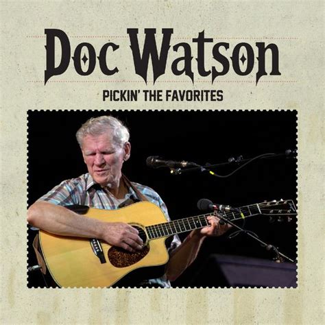 Doc Watson – Pickin’ The Favorites (2022) [FLAC 24bit/44,1kHz] – MQS Albums Download