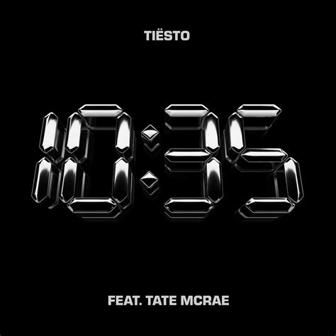 Tiësto & Tate McRae – 10:35 Lyrics | Genius Lyrics