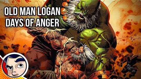 Old Man Logan Vs Evil Hulk "Days of Anger" - Complete Story ...