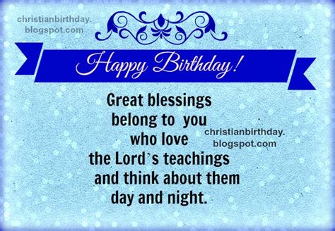 Happy birthday Great blessings belong to you | Christian Birthday Free Cards