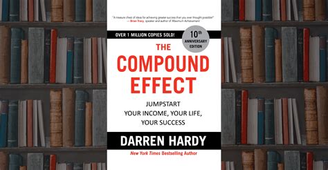 The Compound Effect Summary – Books In A Rush