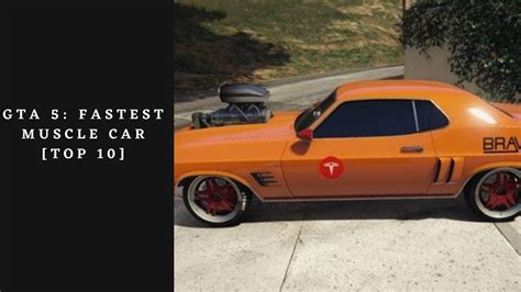 GTA 5: Fastest Muscle Car [Top 10] | Gamesual