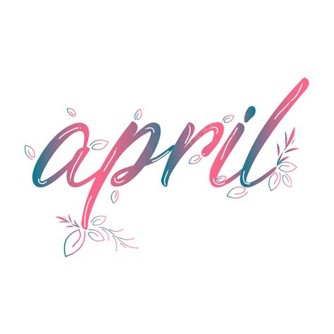 April Month Vector PNG Images, April Month Text Wallpaper, Your Lie In ...