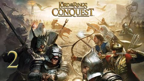 The Lord of the Rings: Conquest - Good campaign - Part 2 - YouTube