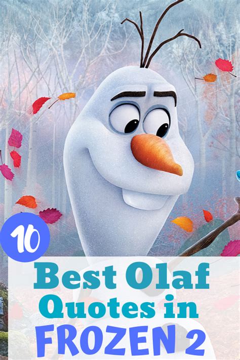 10 Best Olaf Quotes from Frozen 2 - The Momma Diaries