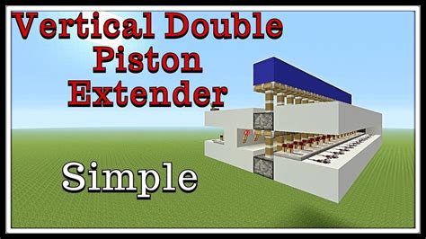 Minecraft Tutorial : Vertical Double Piston Extender - YouTube ...